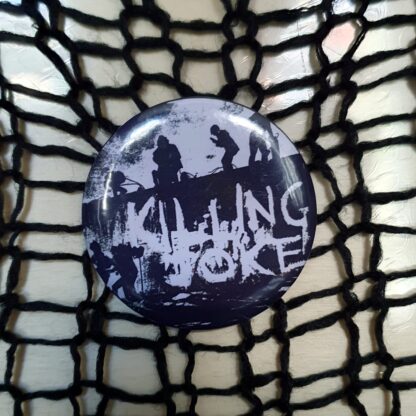 Killing Joke 58mm button - First Album